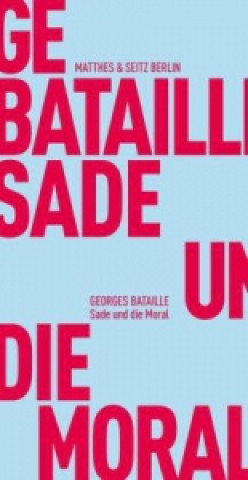 Book Sade und die Moral George Bataille