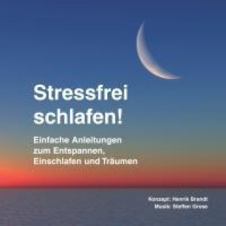 Audio Stressfrei schlafen!, 1 Audio-CD Henrik Brandt