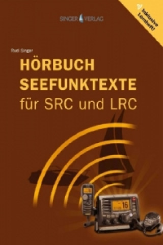 Carte Seefunktexte SRC und LRC, m. 1 Audio-CD, Audio-CD Rudi Singer