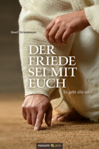 Carte Der Friede sei mit euch Josef Griesmayer