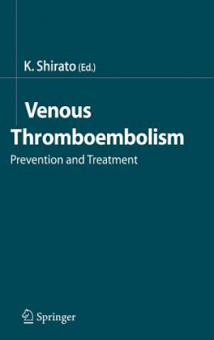 Book Venous Thromboembolism Kunio Shirato