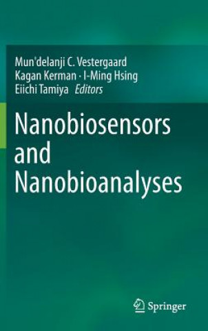 Book Nanobiosensors and Nanobioanalyses Eiichi Tamiya