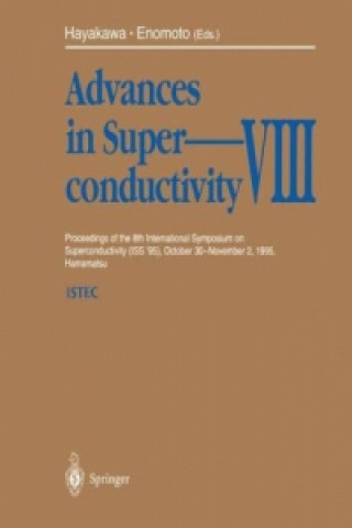 Livre Advances in Superconductivity VIII, 2 Pts. Youichi Enomoto