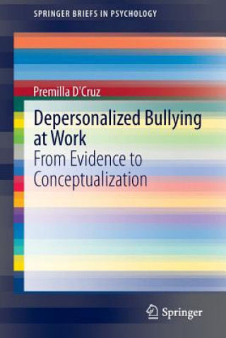 Livro Depersonalized Bullying at Work Premilla D'Cruz
