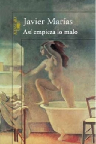 Buch Asi empieza lo malo Javier Marias