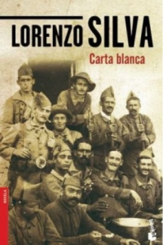 Книга Carta Blanca Lorenzo Silva