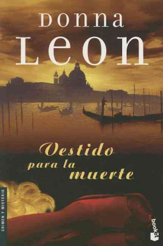 Książka Vestido para la muerte. Venezianische Scharade, spanische Ausgabe Donna Leon