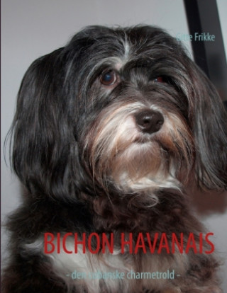 Buch Bichon Havanais Gitte Frikke