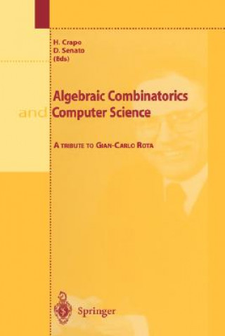 Kniha Algebraic Combinatorics and Computer Science H. Crapo