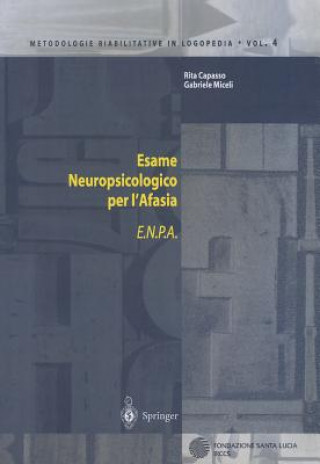Kniha Esame Neuropsicologico Per l'Afasia Rita Capasso