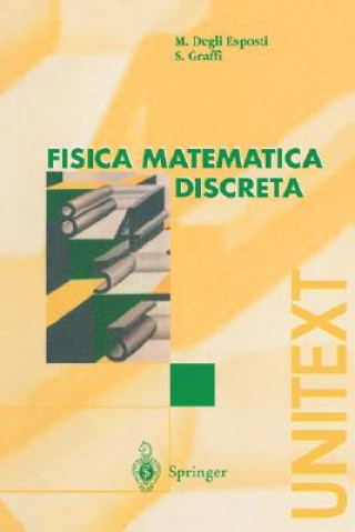 Kniha Fisica Matematica Discreta Sandro Graffi