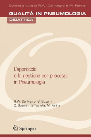 Könyv L'Approccio E LA Gestione Per Processi in Pneumologia R. W. Dal Negro