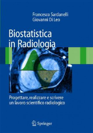 Kniha Biostatistica in Radiologia Francesco Sardanelli