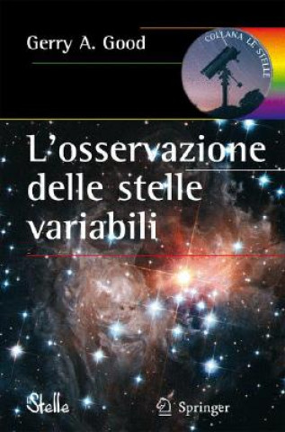 Buch L'osservazione delle stelle variabili Gerry A. Good