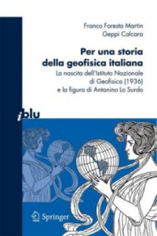 Kniha Per una storia della geofisica italiana Franco Foresta Martin