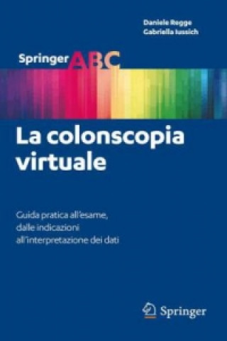 Knjiga La colonscopia virtuale Daniele Regge