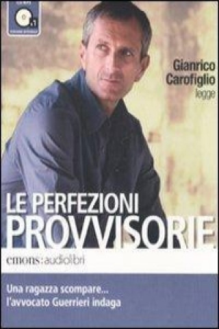 Hanganyagok Le perfezioni provvisorie, 1 MP3-CD Gianrico Carofiglio