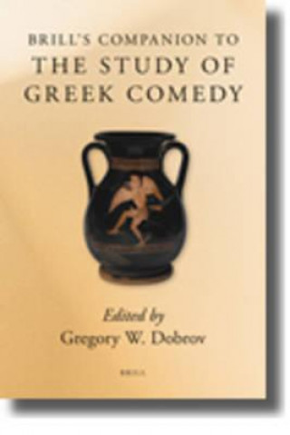 Boek Brill's Companion to the Study of Greek Comedy Gregory Dobrov