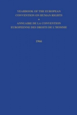Könyv Yearbook of the European Convention on Human Right/Annuaire de la Convention Europeenne des Droits de L'Homme Council of Europe
