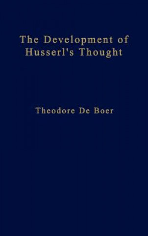 Könyv Development of Husserl's Thought T. de Boer