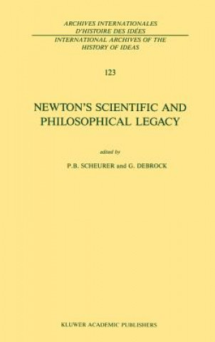 Carte Newton's Scientific and Philosophical Legacy G. Debrock