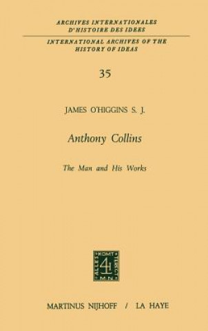 Książka Anthony Collins The Man and His Works James O'Higgins