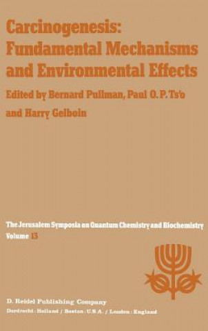 Carte Carcinogenesis: Fundamental Mechanisms and Environmental Effects H. Gelboin