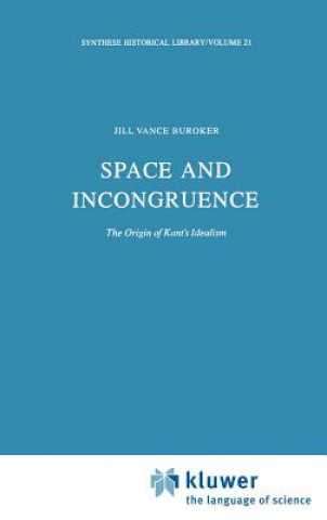 Książka Space and Incongruence Jill V. Buroker