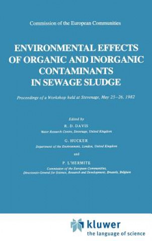 Carte Environmental Effects of Organic and Inorganic Contaminants in Sewage Sludge R. D. Davis