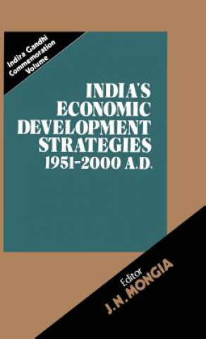 Livre India's Economic Development Strategies 1951-2000 A.D. J. N. Mongia