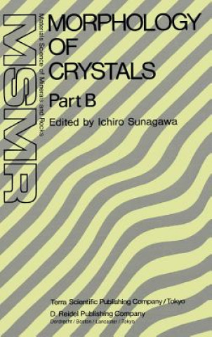 Carte Morphology of Crystals Ichiro Sunagawa