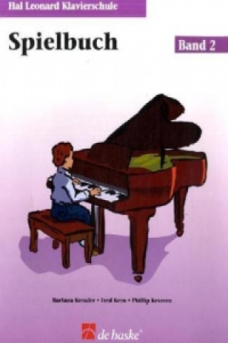 Carte Hal Leonard Klavierschule Spielbuch 2 Phillip Keveren