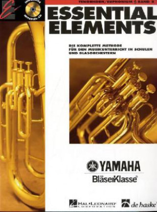 Printed items Essential Elements, für Tenorhorn/Euphonium in B (TC), m. Audio-CD. Bd.2 Tim Lautzenheiser