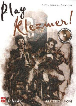 Carte Play Klezmer!, für Querflöte, m. Audio-CD 