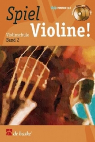 Nyomtatványok Spiel Violine! Band 2 Jaap van Elst