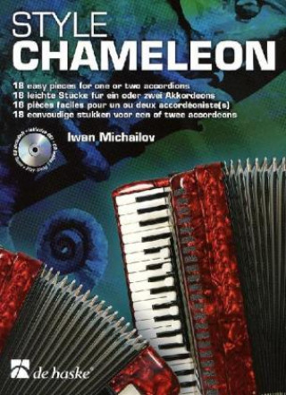 Tiskovina Style Chameleon, für ein oder zwei Akkordeons, m. Audio-CD Iwan Michailov