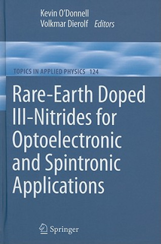 Könyv Rare-Earth Doped III-Nitrides for Optoelectronic and Spintronic Applications Kevin Peter O'Donnell