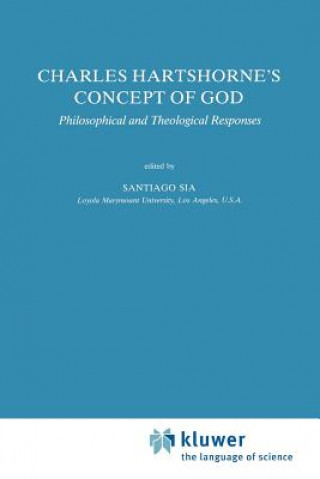 Könyv Charles Hartshorne's Concept of God S. Sia
