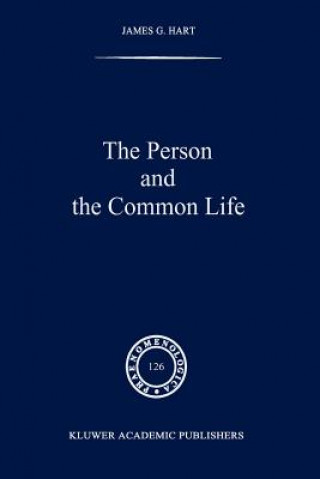 Book Person and the Common Life James G. Hart