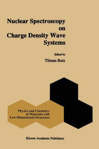 Buch Nuclear Spectroscopy on Charge Density Wave Systems T. Butz