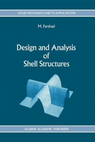 Könyv Design and Analysis of Shell Structures M. Farshad