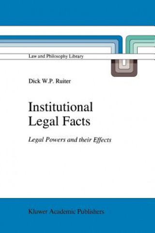 Knjiga Institutional Legal Facts Dick W. P. Ruiter