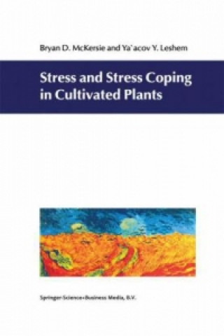 Książka Stress and Stress Coping in Cultivated Plants B. D. McKersie