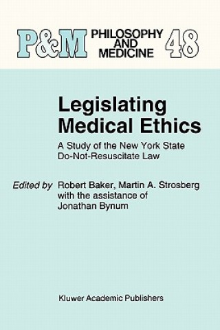 Carte Legislating Medical Ethics R. B. Baker