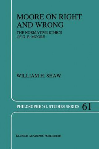 Knjiga Moore on Right and Wrong W. H. Shaw