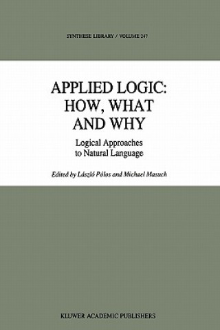 Книга Applied Logic: How, What and Why M. Masuch