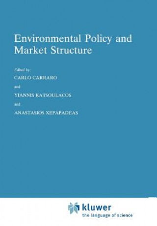 Βιβλίο Environmental Policy and Market Structure Carlo Carraro