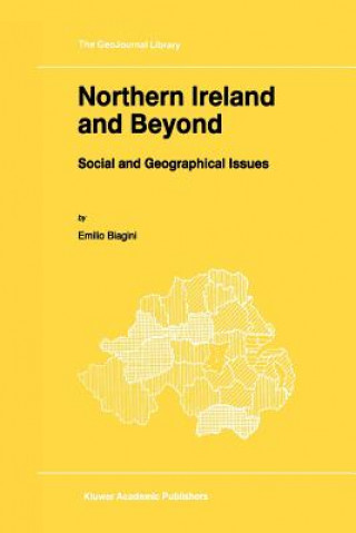 Kniha Northern Ireland and Beyond E. Biagini