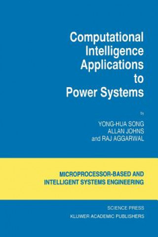 Knjiga Computational Intelligence Applications to Power Systems Yong-Hua Song