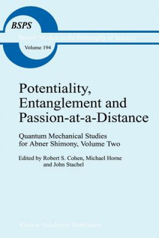Könyv Potentiality, Entanglement and Passion-at-a-Distance Robert S. Cohen